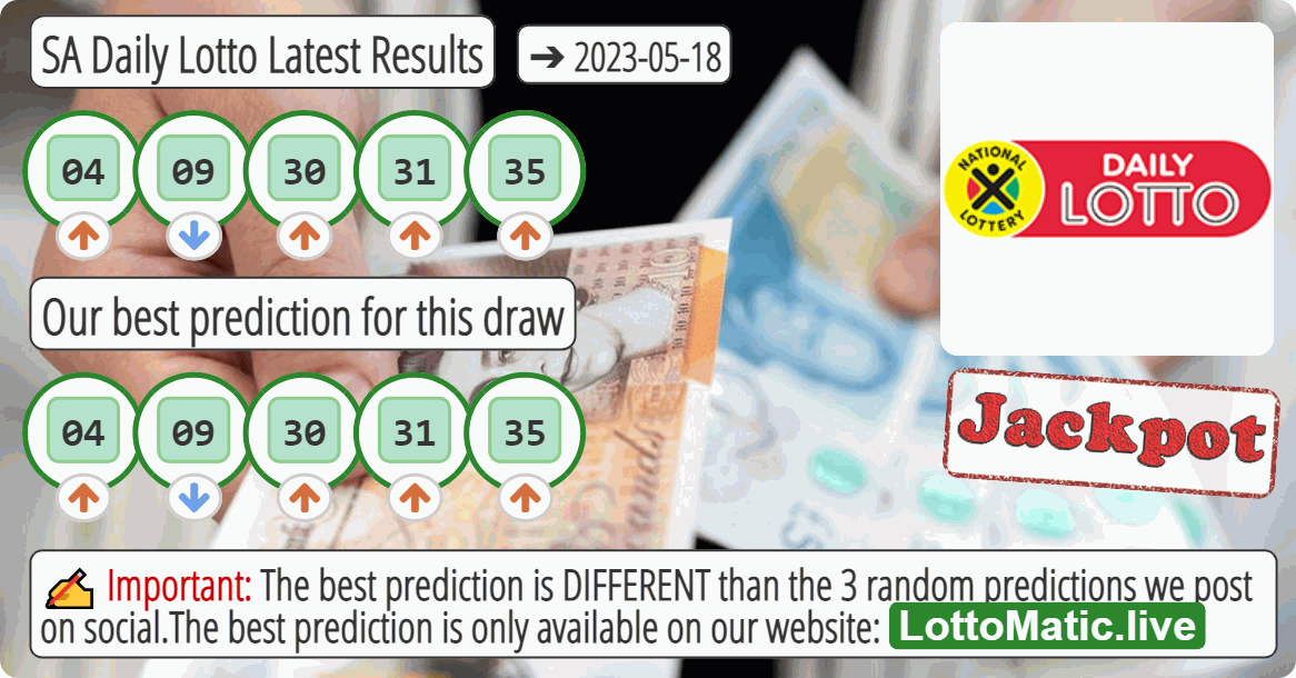 SA Daily Lotto results drawn on 2023-05-18